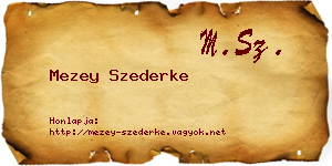Mezey Szederke névjegykártya